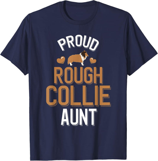 Cute Proud Rough Collie Aunt T-Shirt - T-Shirt | Navy