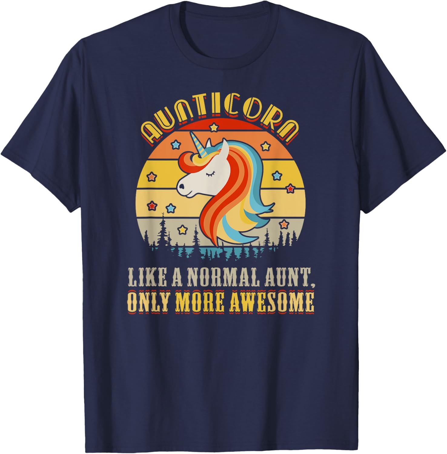 Best Auntiecorn Aunt Ever Gifts from Niece Nephew Black Women's Aunticorn Like Normal Aunt Only More Awesome Auntie Unicorn T-Shirt - T-Shirt | Navy