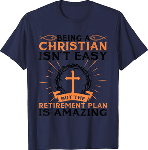 Funny Christian Retirement Plan Gift Religious Men Women T-Shirt - T-Shirt | Navy