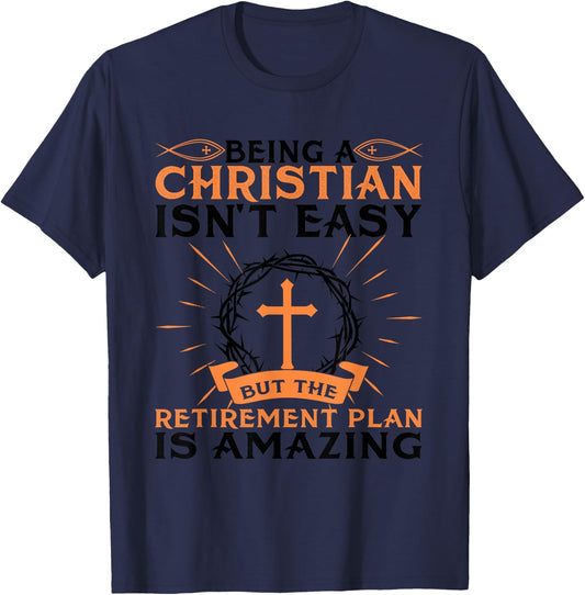 Funny Christian Retirement Plan Gift Religious Men Women T-Shirt - T-Shirt | Navy