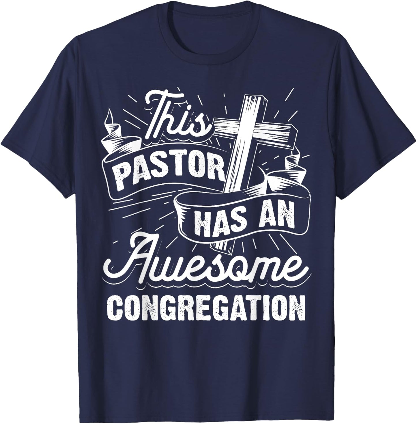 Funny Pastor Gift Women Cool Awesome Congregation T-Shirt - T-Shirt | Navy