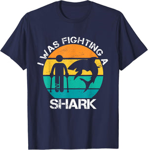 I Was Fighting A Shark Foot Surgery Funny Broken Leg Story T-Shirt - T-Shirt | Navy