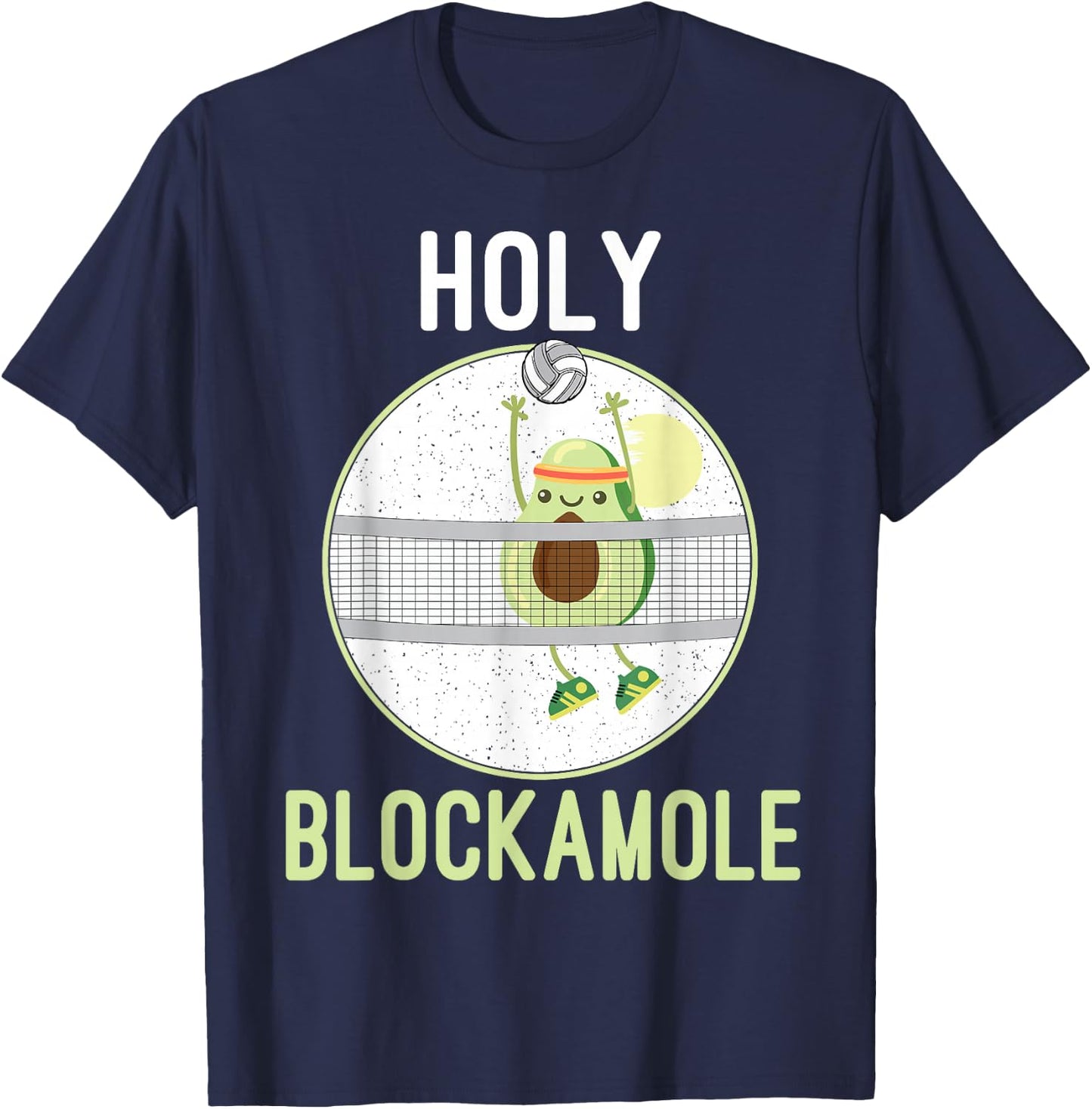 Holy Blockamole Funny Volleyball Block Avocado Teen girls T-Shirt - T-Shirt | Navy