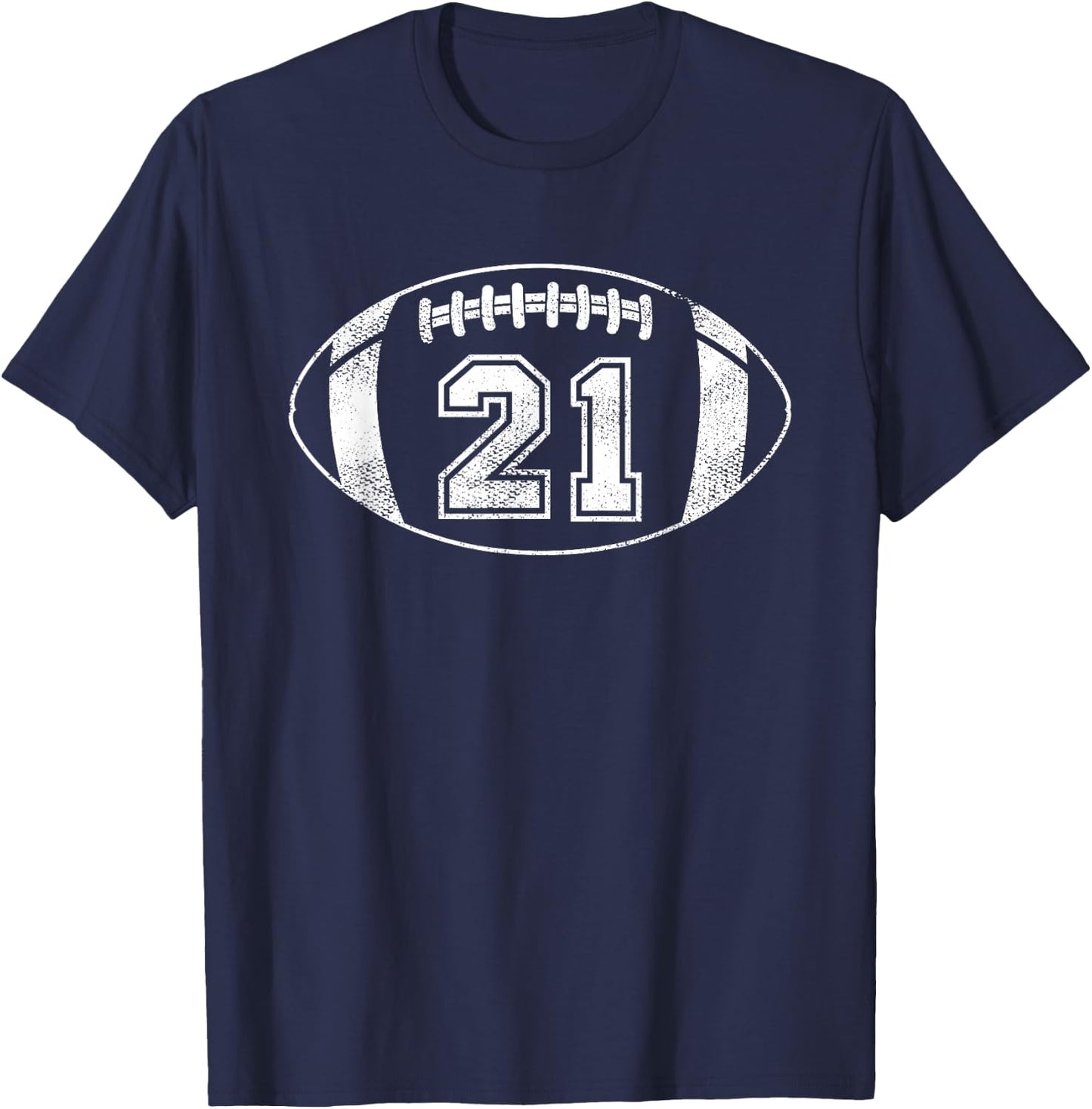 Football Player #21 Football Parent Jersey 21 T-Shirt - T-Shirt | Navy