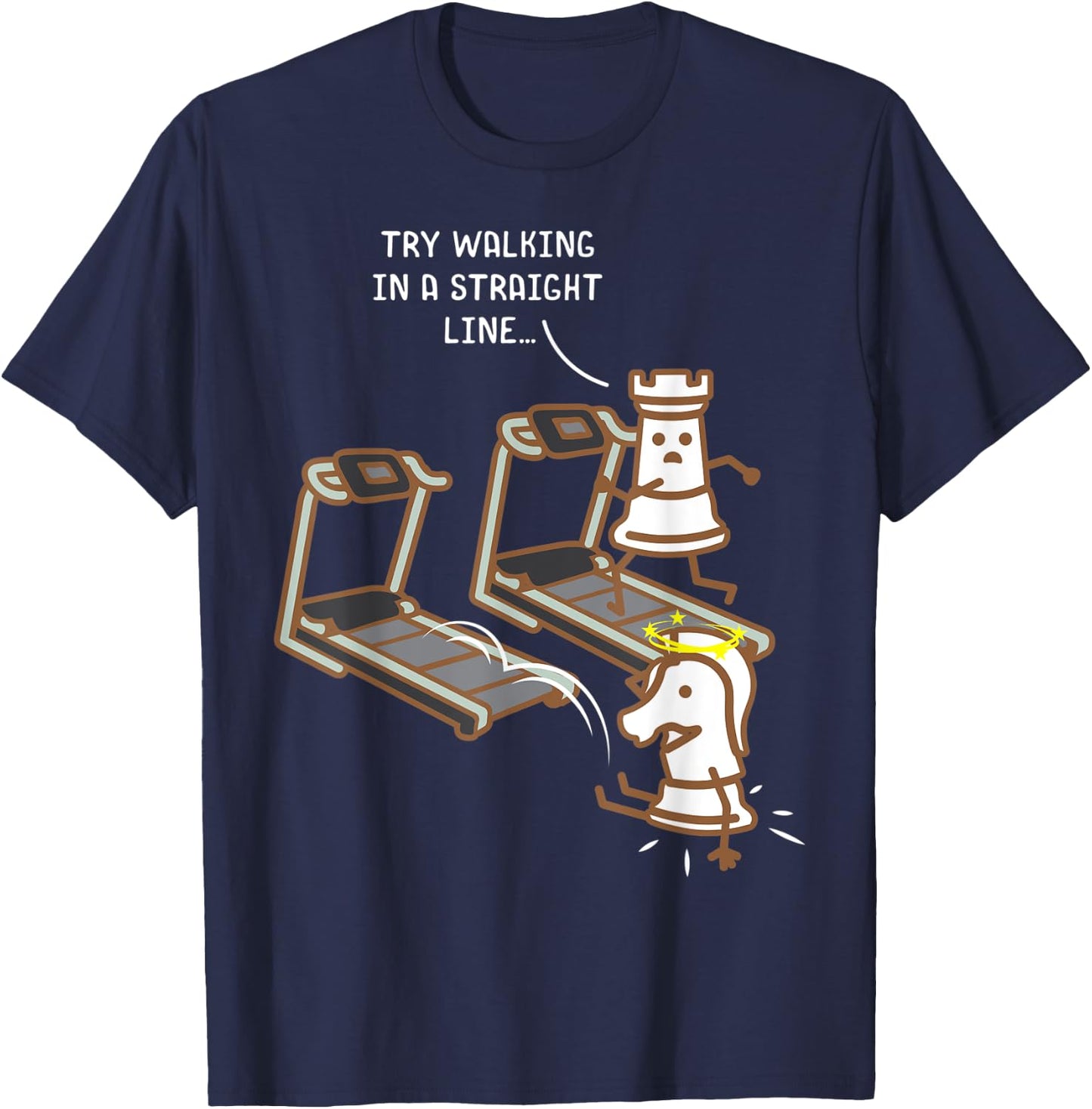 Chess Pieces On A Treadmill Funny Chess Lover Fitness Gift T-Shirt - T-Shirt | Navy