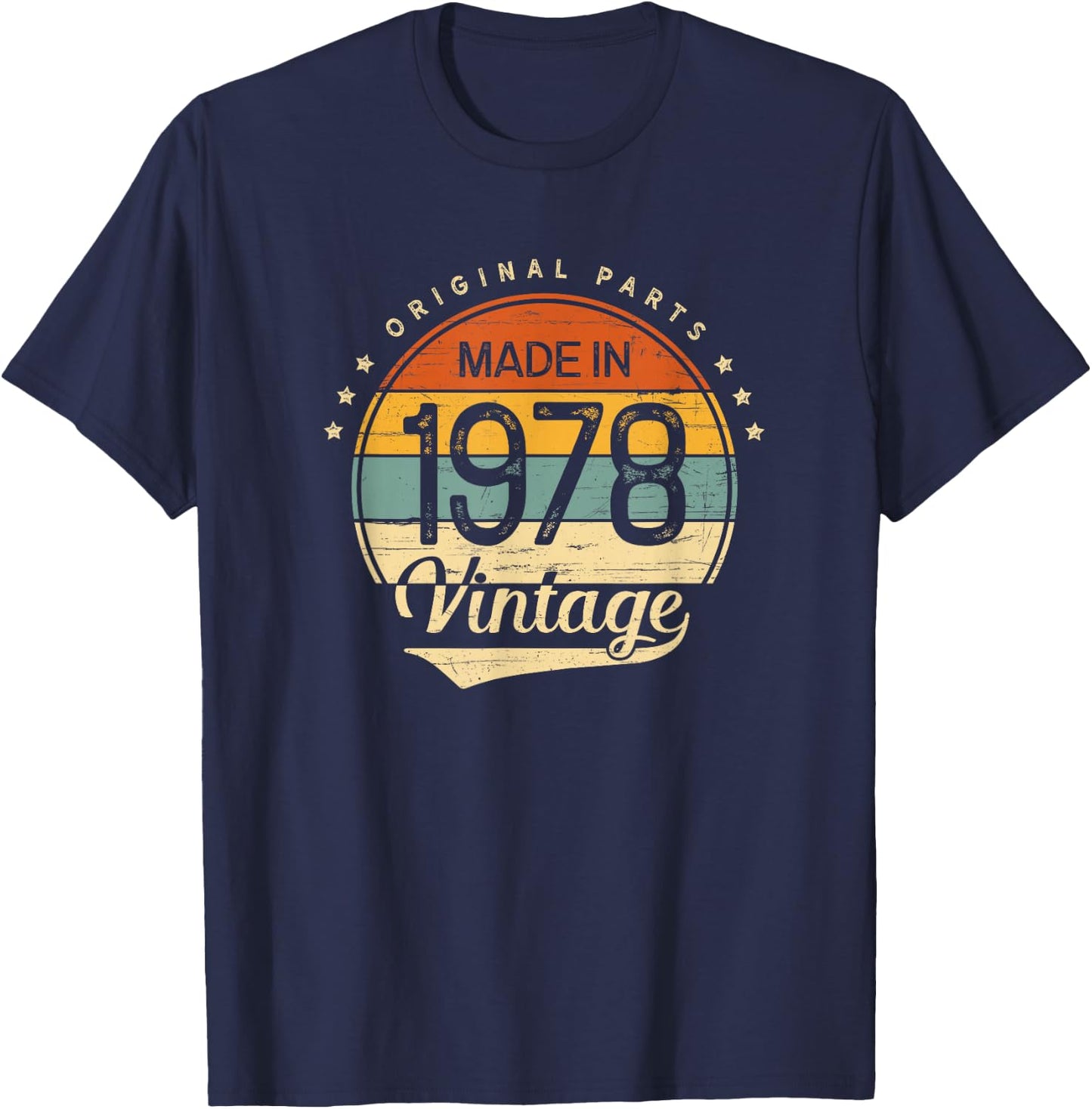 48th Birthday Men Women Classic Vintage 1978 Original Parts T-Shirt - T-Shirt | Navy