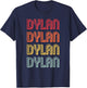 DYLAN Gift Name Personalized Funny Retro Vintage Birthday T-Shirt - T-Shirt | Navy