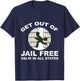 Get Out of Jail Free T-Shirt - T-Shirt | Navy