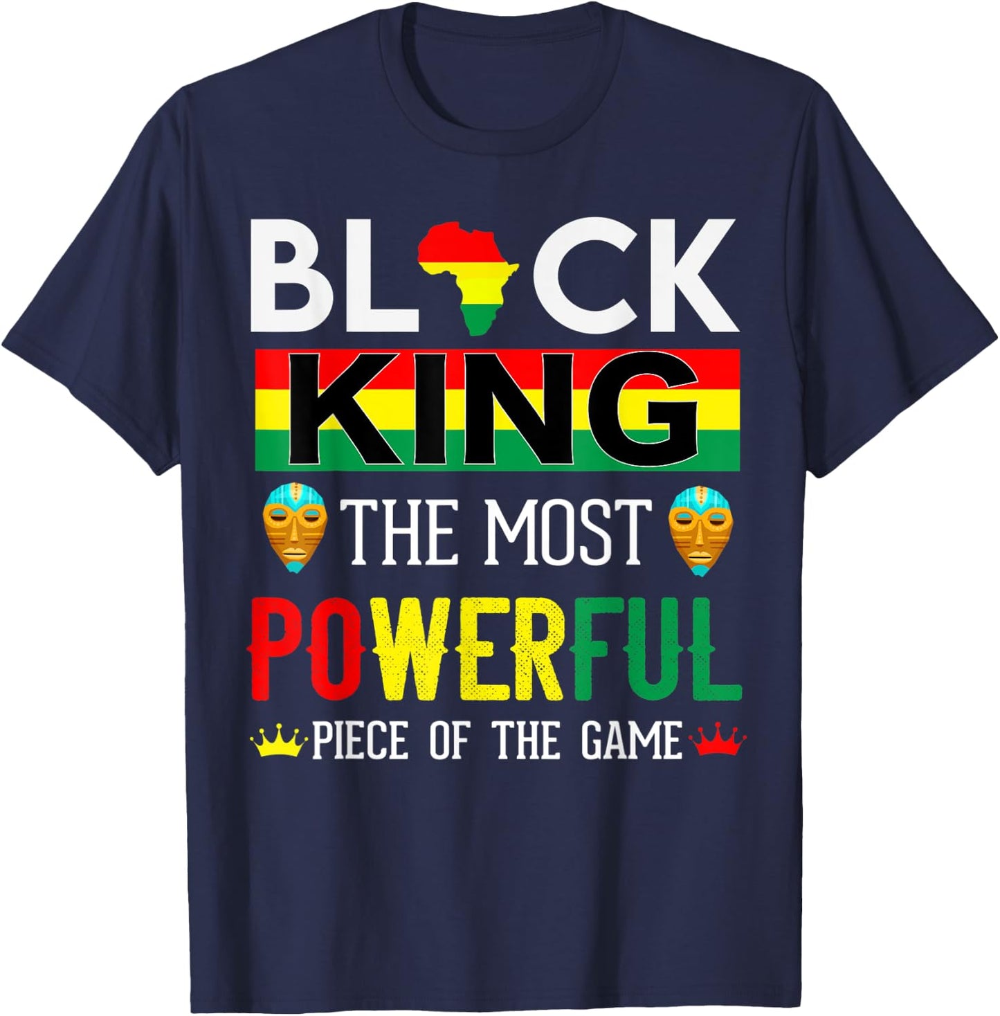 Black King The Most Powerful Piece in The Game Men Boy T-Shirt - T-Shirt | Navy