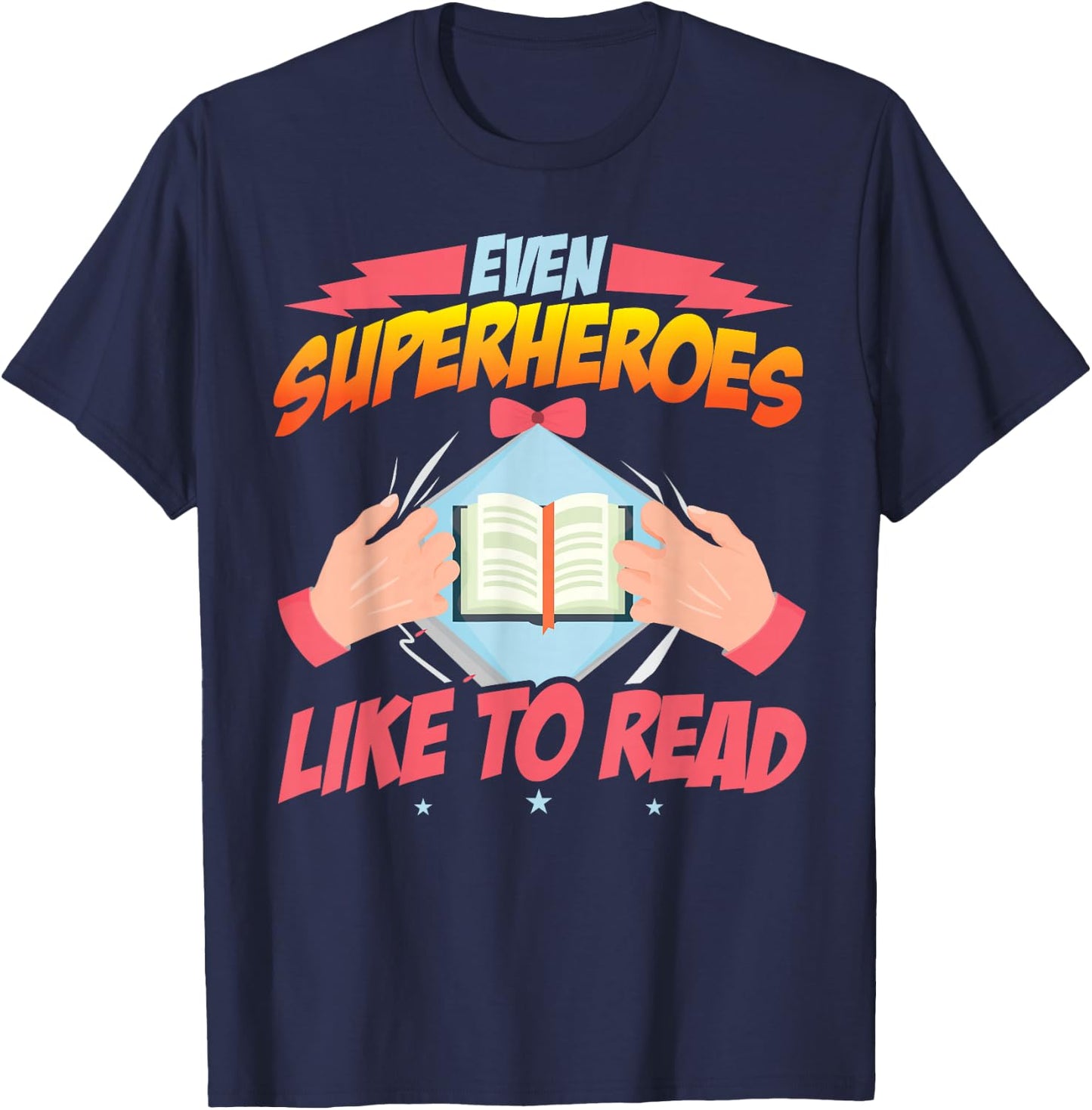 Book Reading Superheroes Like To Read T-Shirt - T-Shirt | Navy