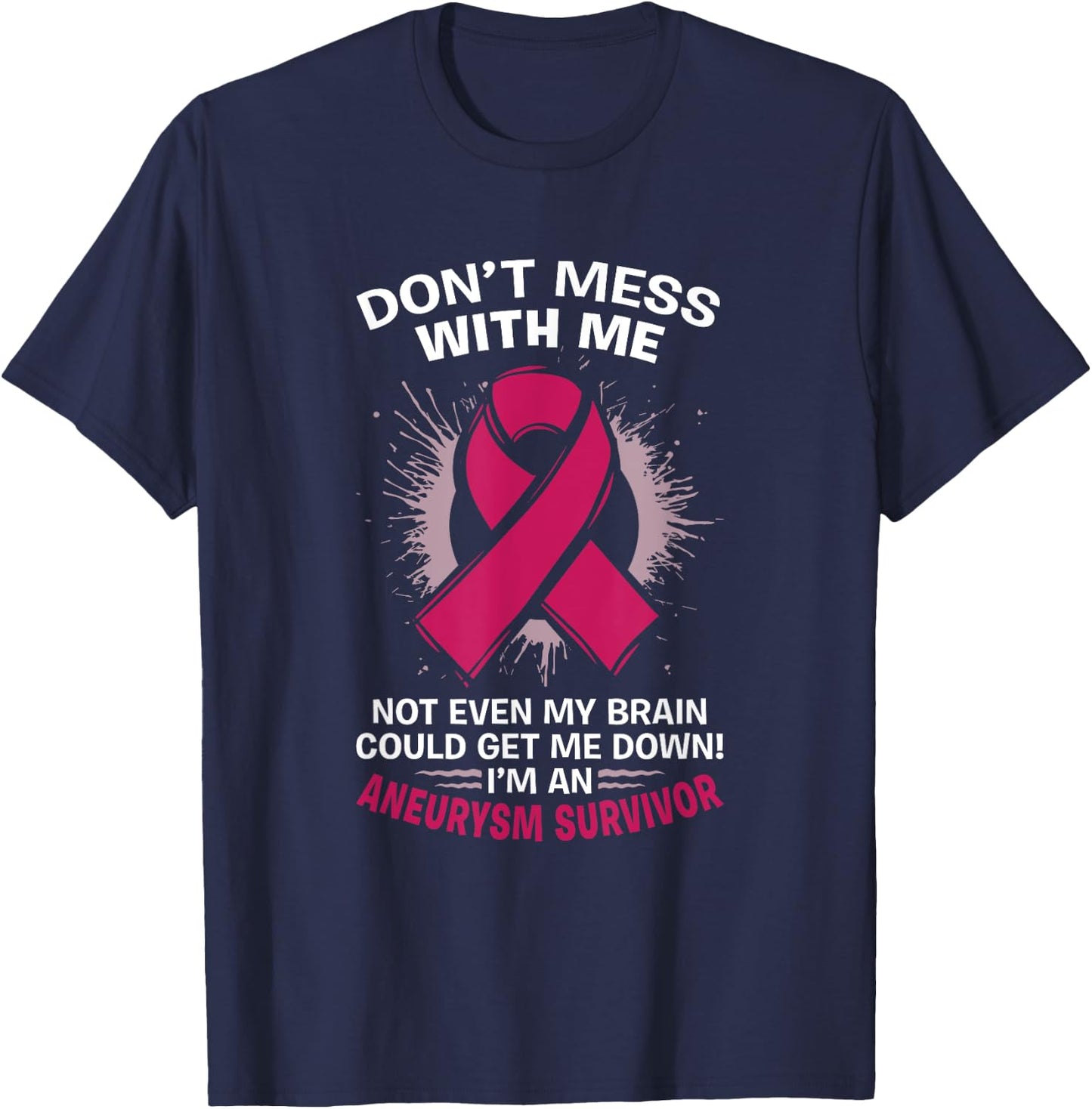 Brain Aneurysm Awareness Burgundy Aortic Aneurysm Survivor T-Shirt - T-Shirt | Navy
