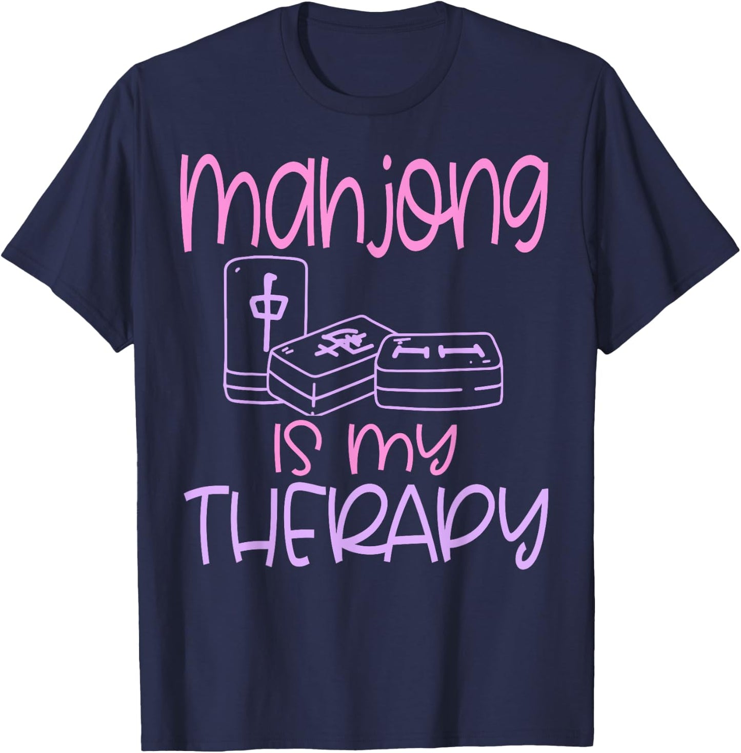 Mahjong Player Funny Is My Therapy Chinese T-Shirt - T-Shirt | Navy