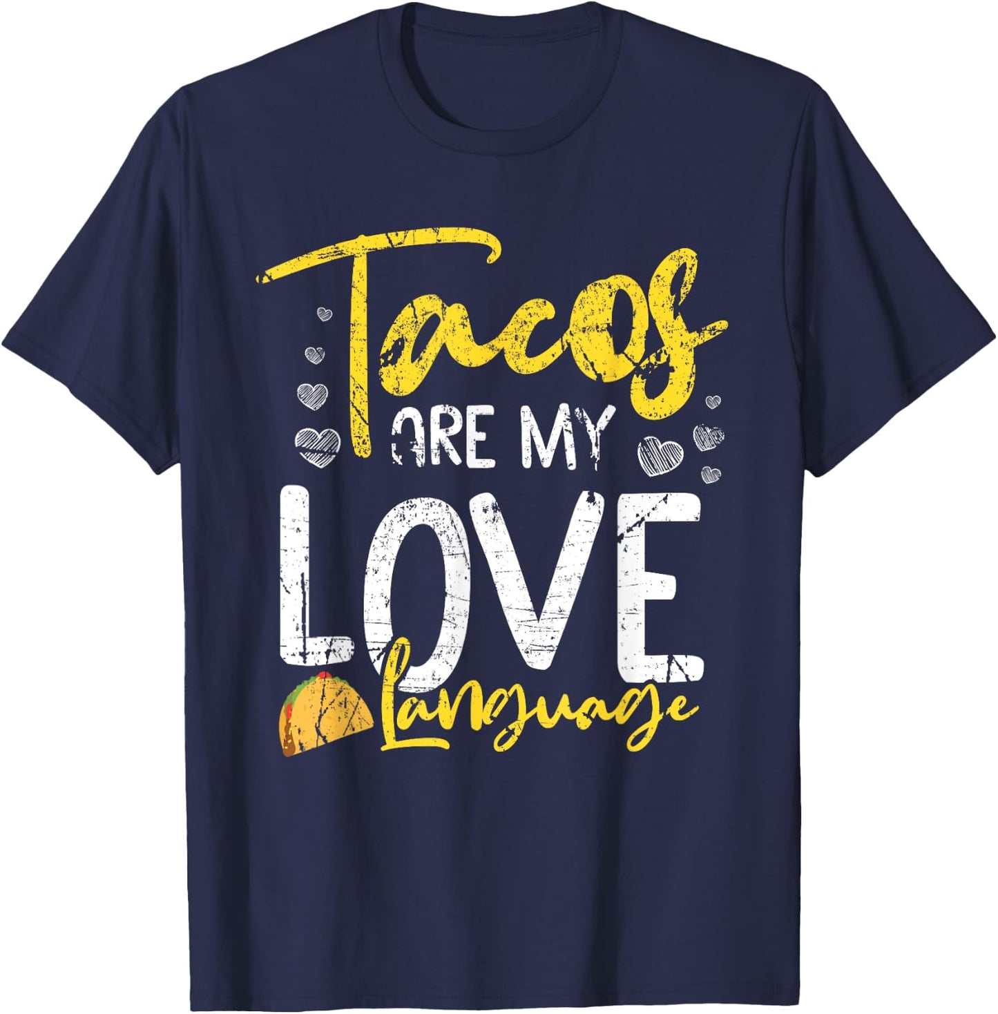 Tacos Are My Love Language Funny Cinco De Mayo Retro Graphic T-Shirt - T-Shirt | Navy