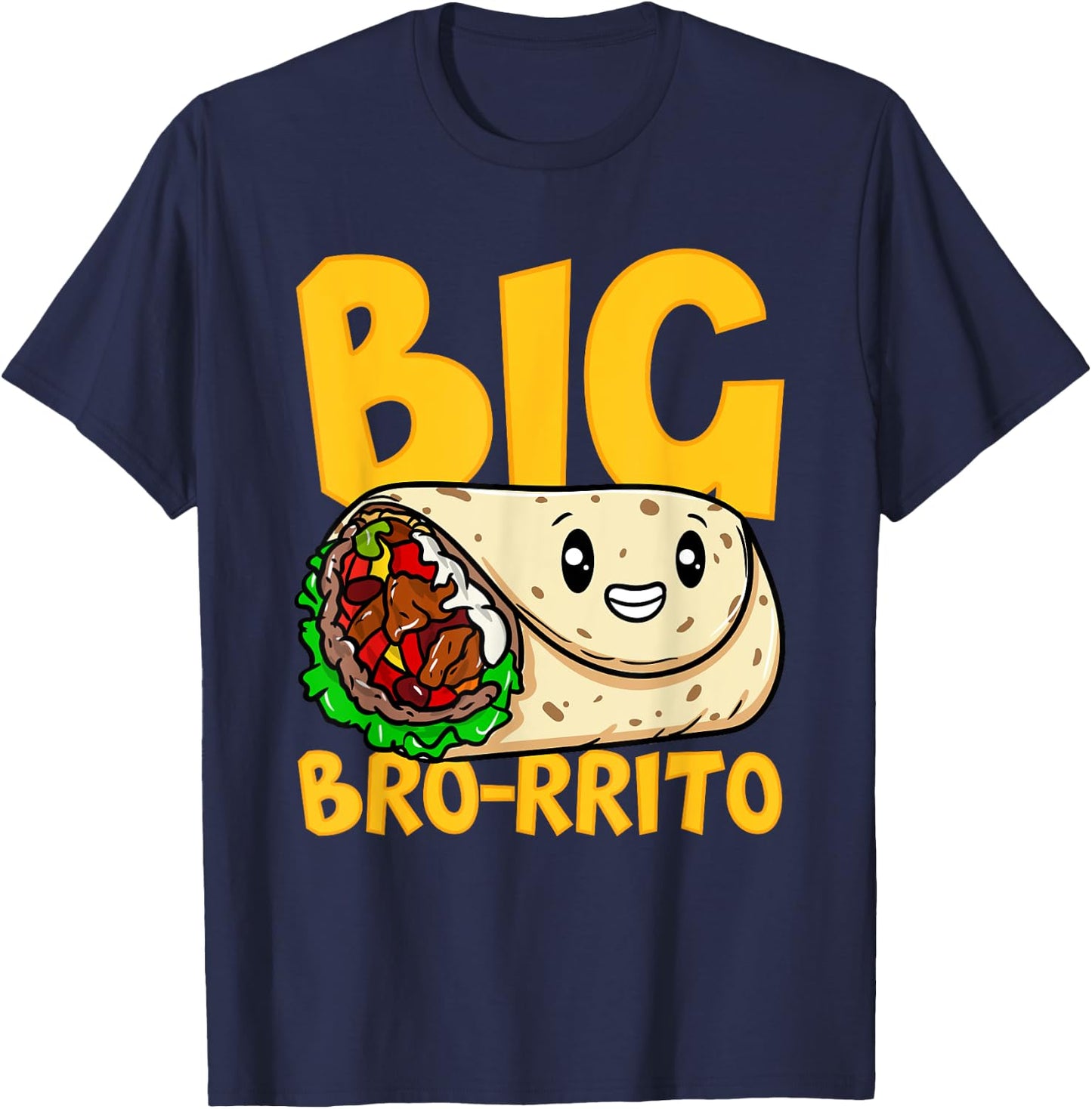 Burrito Lover Funny Bro-rrito T-Shirt - T-Shirt | Navy