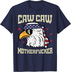 4th Of July Bald Eagle Caw Caw Funny Patriotic Men Women T-Shirt - T-Shirt | Navy