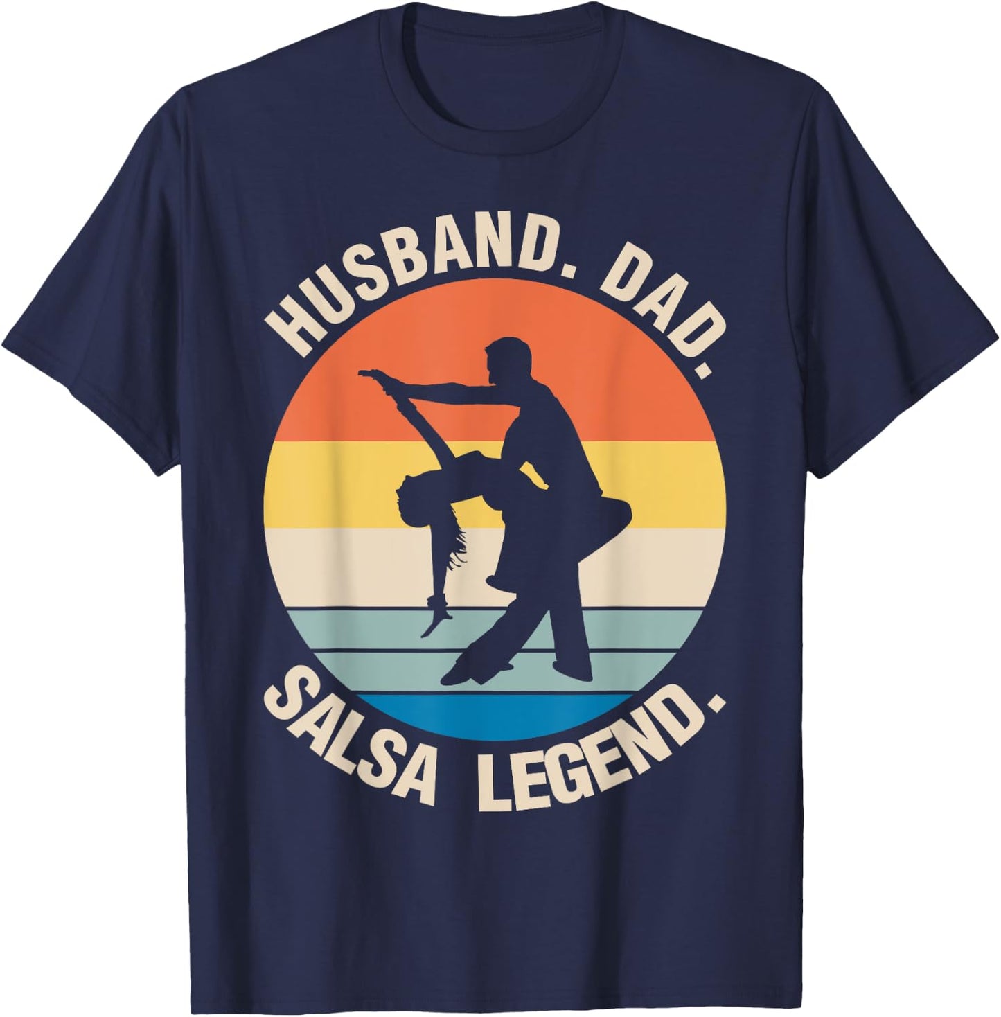 Husband Dad Salsa Dancer Dancing Teacher Dance Graphic T-Shirt - T-Shirt | Navy