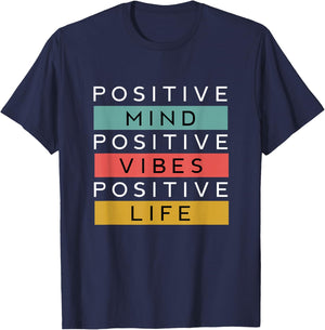 Positive Mind Positive Vibes Positive Life T-Shirt - T-Shirt | Navy
