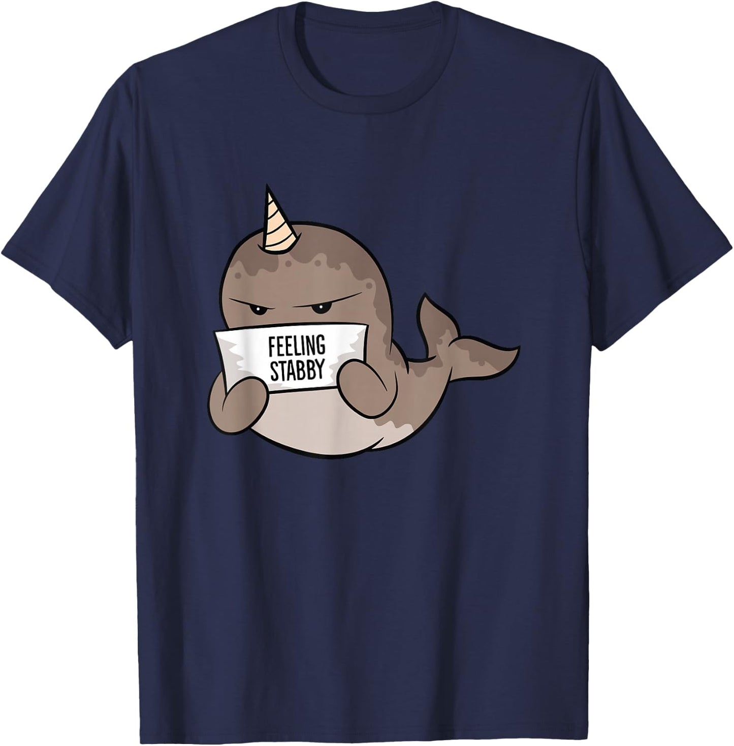 Cute Narwhal Feeling Stabby T-Shirt - T-Shirt | Navy