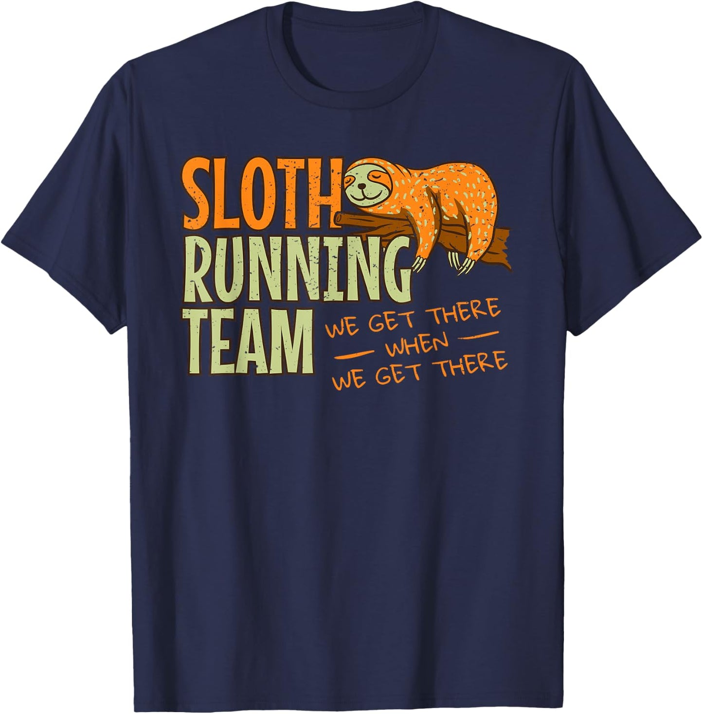 Sloth Running Team Jogging Lazy Sleepy Motivation T-Shirt - T-Shirt | Navy