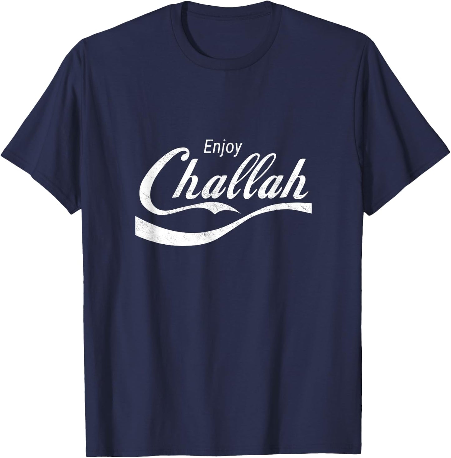 Enjoy Challah Bread Jewish Food Challah Baker Shabbat Shalom T-Shirt - T-Shirt | Navy