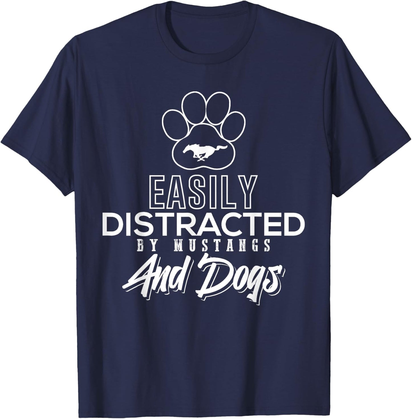 Slightly Distracted by The Fun Design of Mustangs and T-Shirt - T-Shirt | Navy