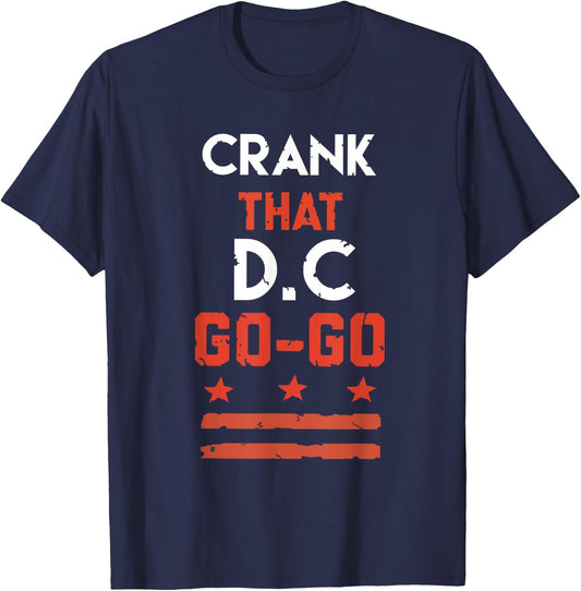 Vintage Washington D.C Crank That Go-Go Music design gift. T-Shirt - T-Shirt | Navy