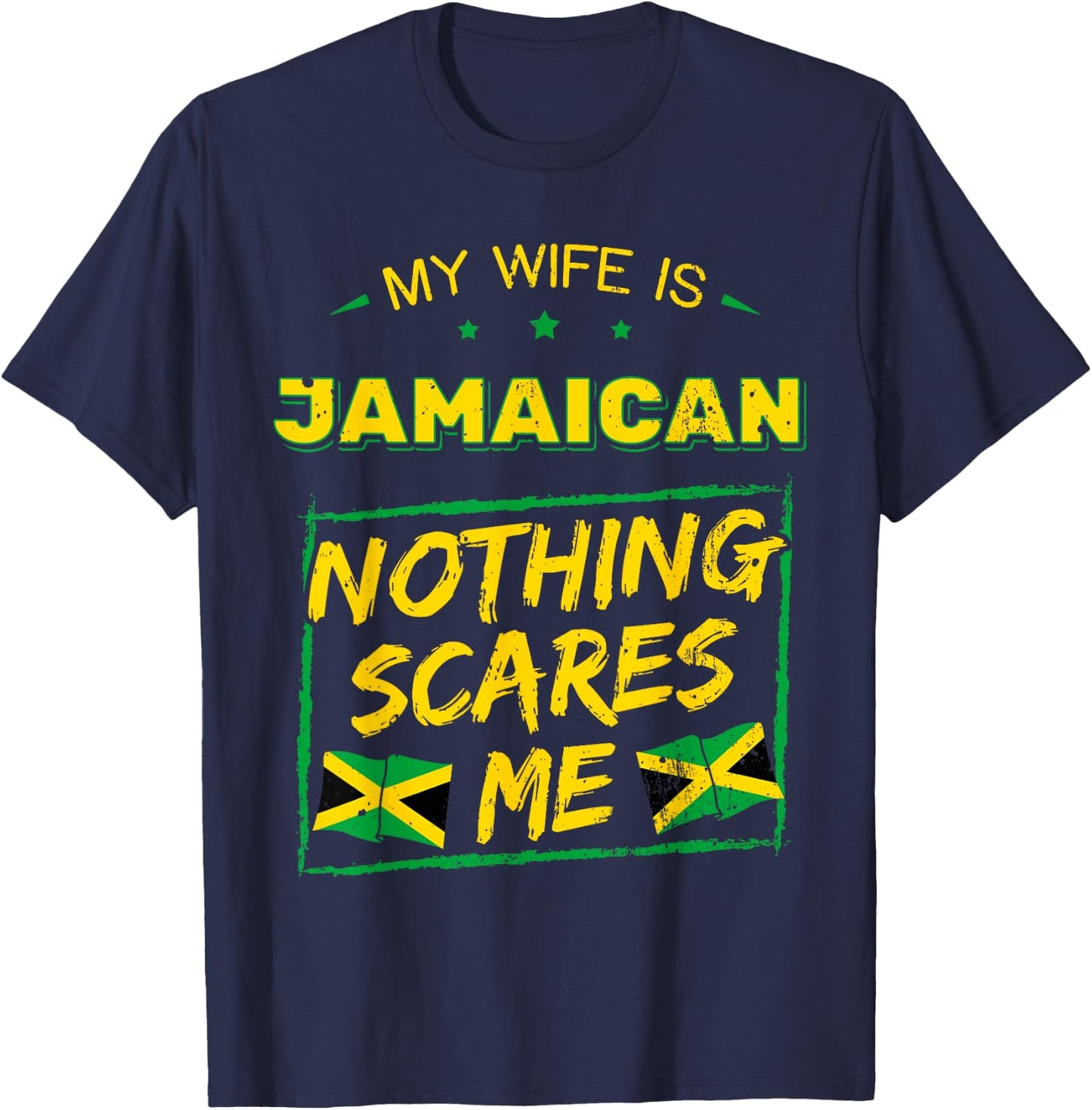 My Wife Is Jamaican Jamaica Heritage Proud Roots Flag Pride T-Shirt - T-Shirt | Navy