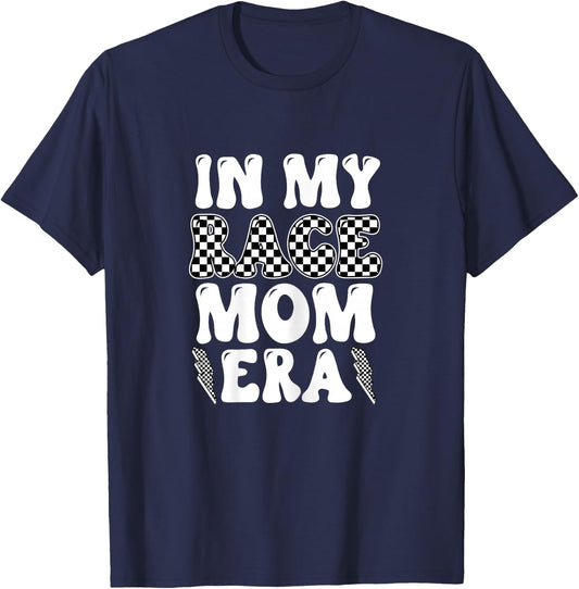 In My Race Mom Era Moto Mama Motocross Dirt Bike Mom Gift T-Shirt - T-Shirt | Navy