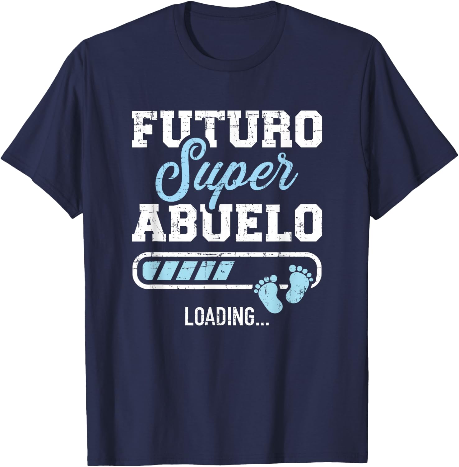 Futuro super abuelo loading T-Shirt - T-Shirt | Navy