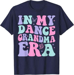 In My Dance Grandma Era Groovy Dance Grandma T-Shirt - T-Shirt | Navy