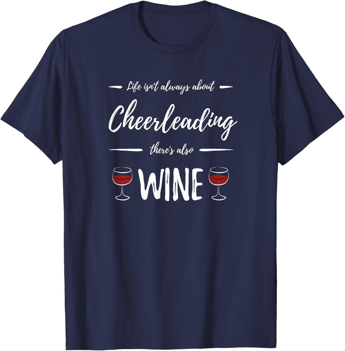 Wine Drinker Cheerleading Funny Cheerleader Gift T-Shirt - T-Shirt | Navy