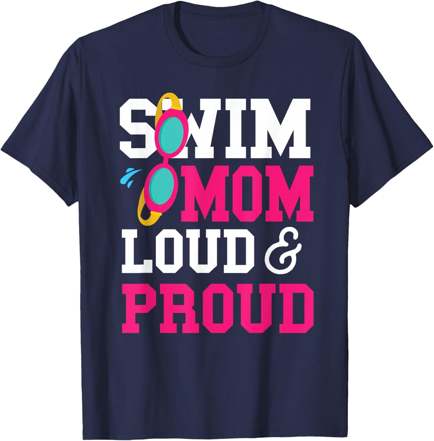 Swimming Swimmer Swim Mom T-Shirt - T-Shirt | Navy