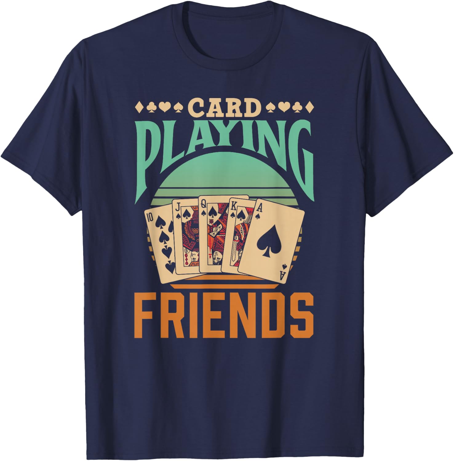 Card Playing Friends Cards Symbols Player Card Playing T-Shirt - T-Shirt | Navy