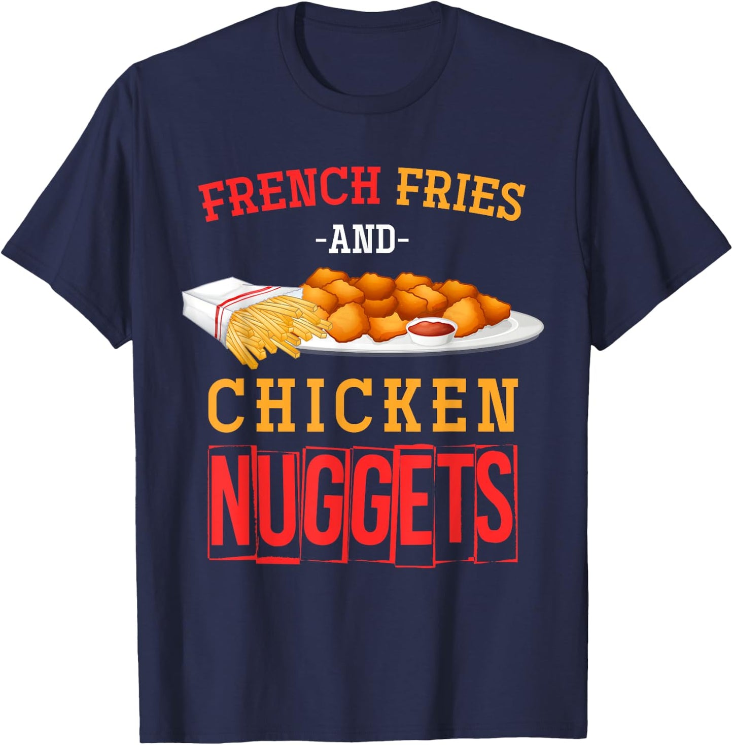 Funny Foodie Nuggets Lover Gift -Adult Chicken Nugget Black Small T-Shirt - T-Shirt | Navy