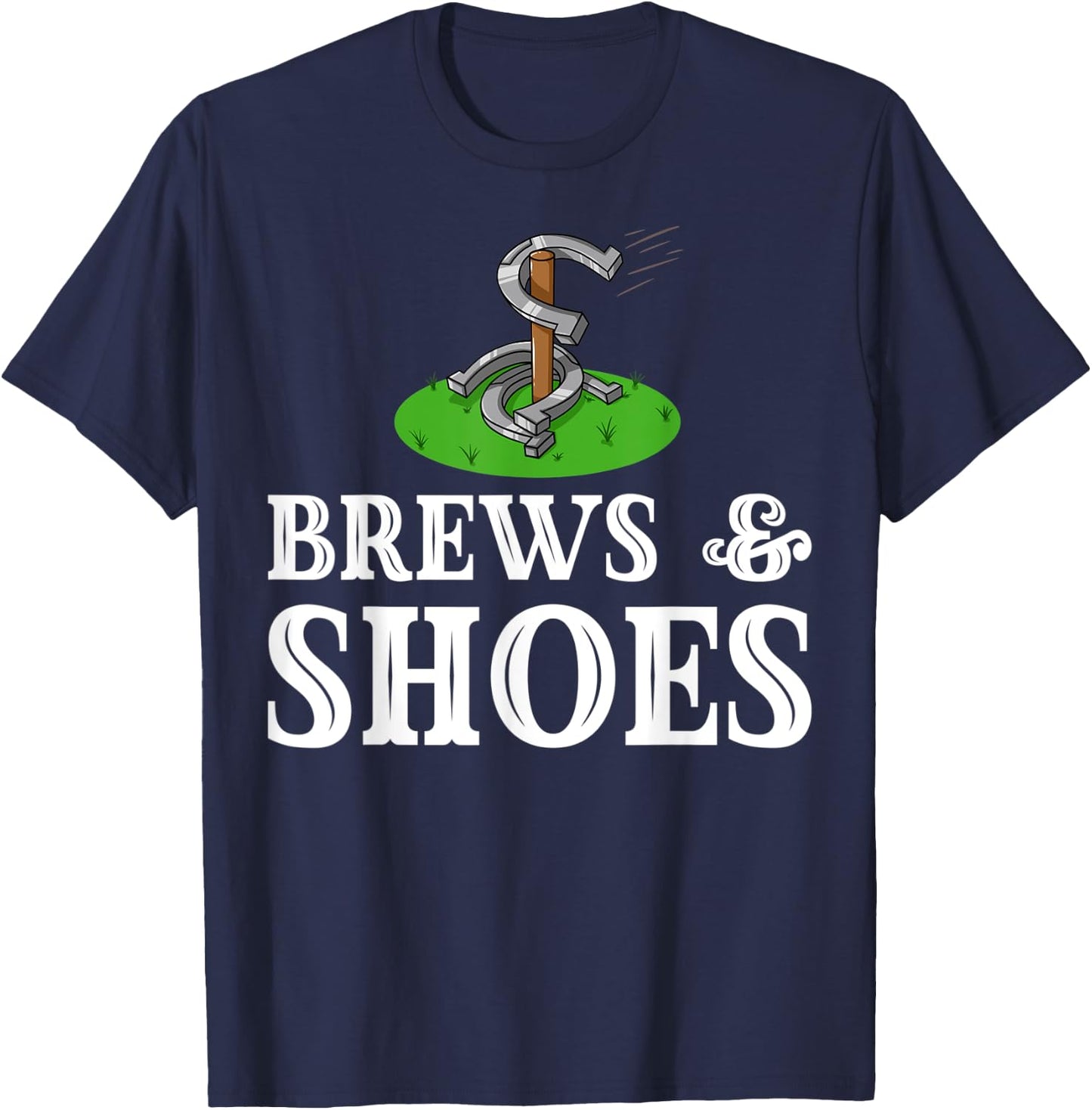 Horseshoe Pitching Gift Throwing Shoes T-Shirt - T-Shirt | Navy