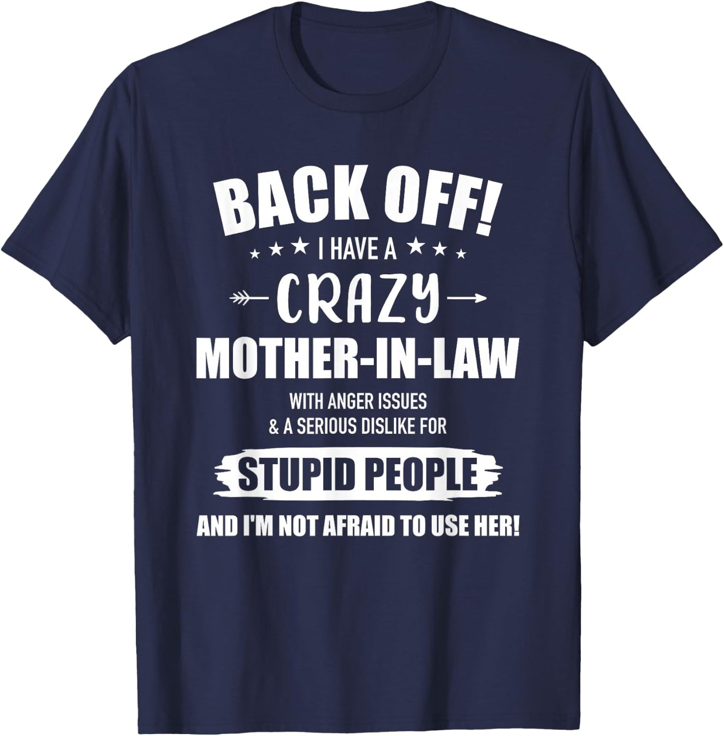 Crazy Funny Mother-in-Law from Daughter-in-Law T-Shirt - T-Shirt | Navy