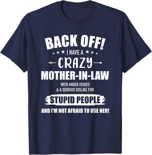 Crazy Funny Mother-in-Law from Daughter-in-Law T-Shirt - T-Shirt | Navy