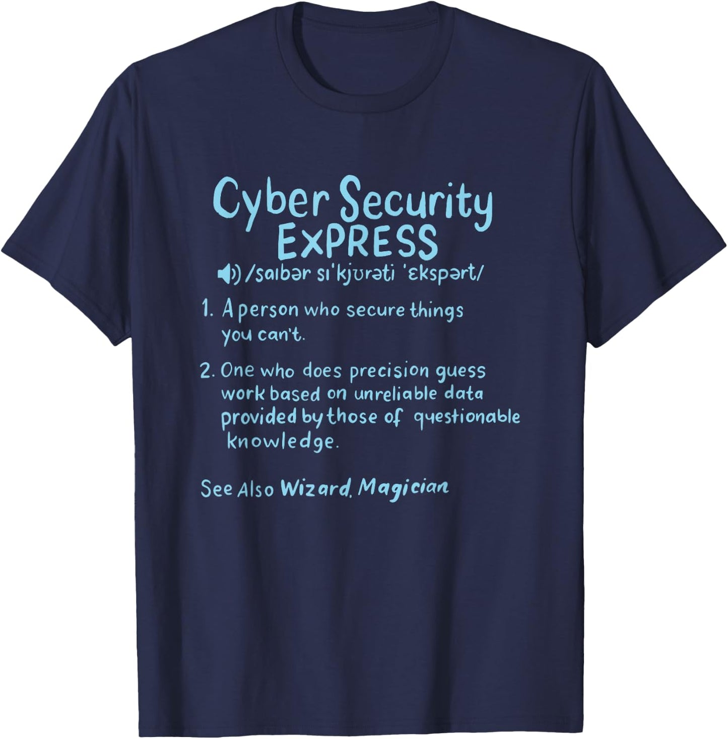 Cyber Security Gift: Cyber Security Definition - -Adults, Black, Small, Short Sleeve T-Shirt - T-Shirt | Navy