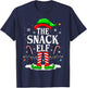 The Snack Elf Xmas Funny Matching Family Group Christmas T-Shirt - T-Shirt | Navy