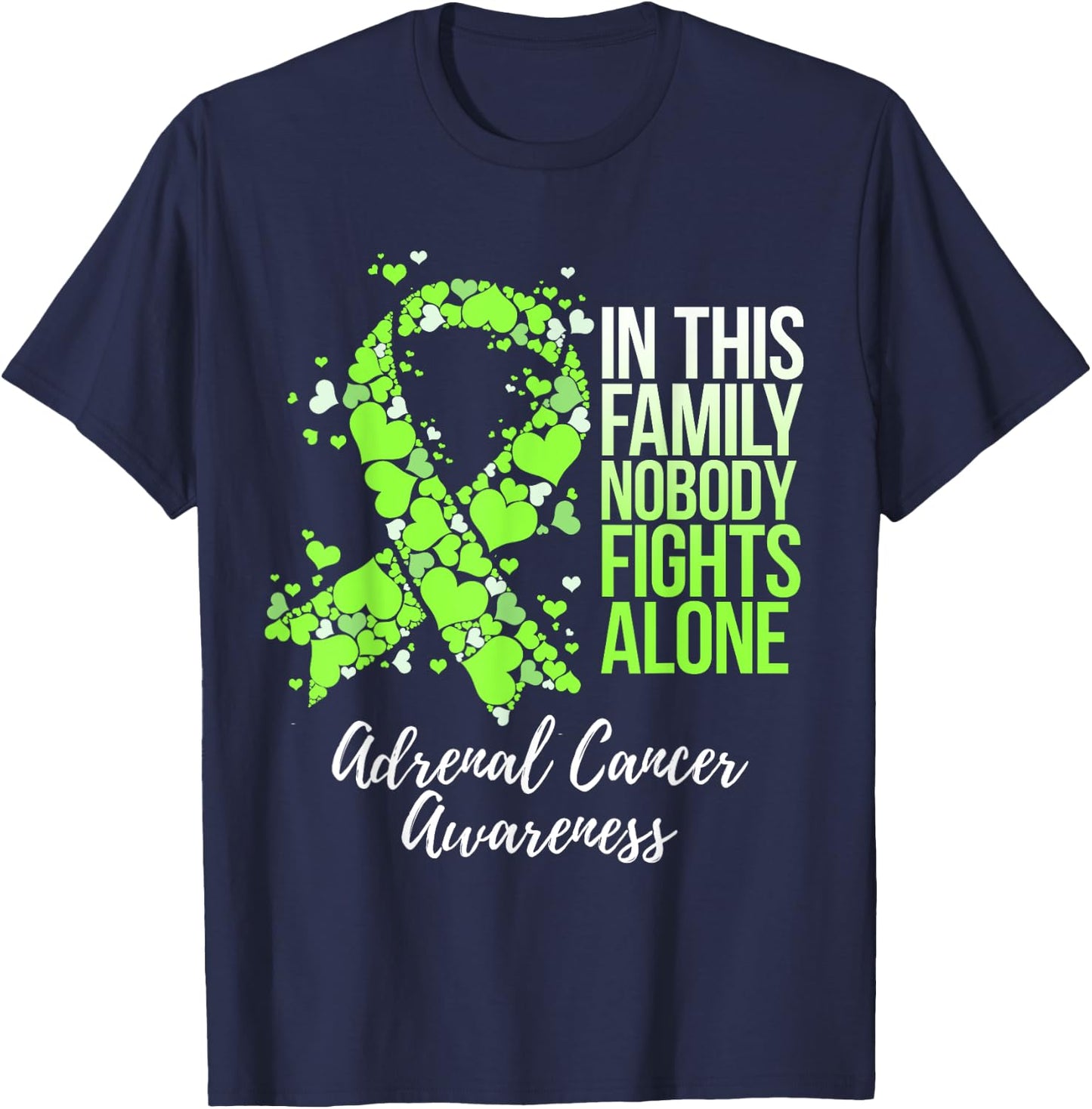 Family Support Adrenal Cancer Awareness T-Shirt - T-Shirt | Navy