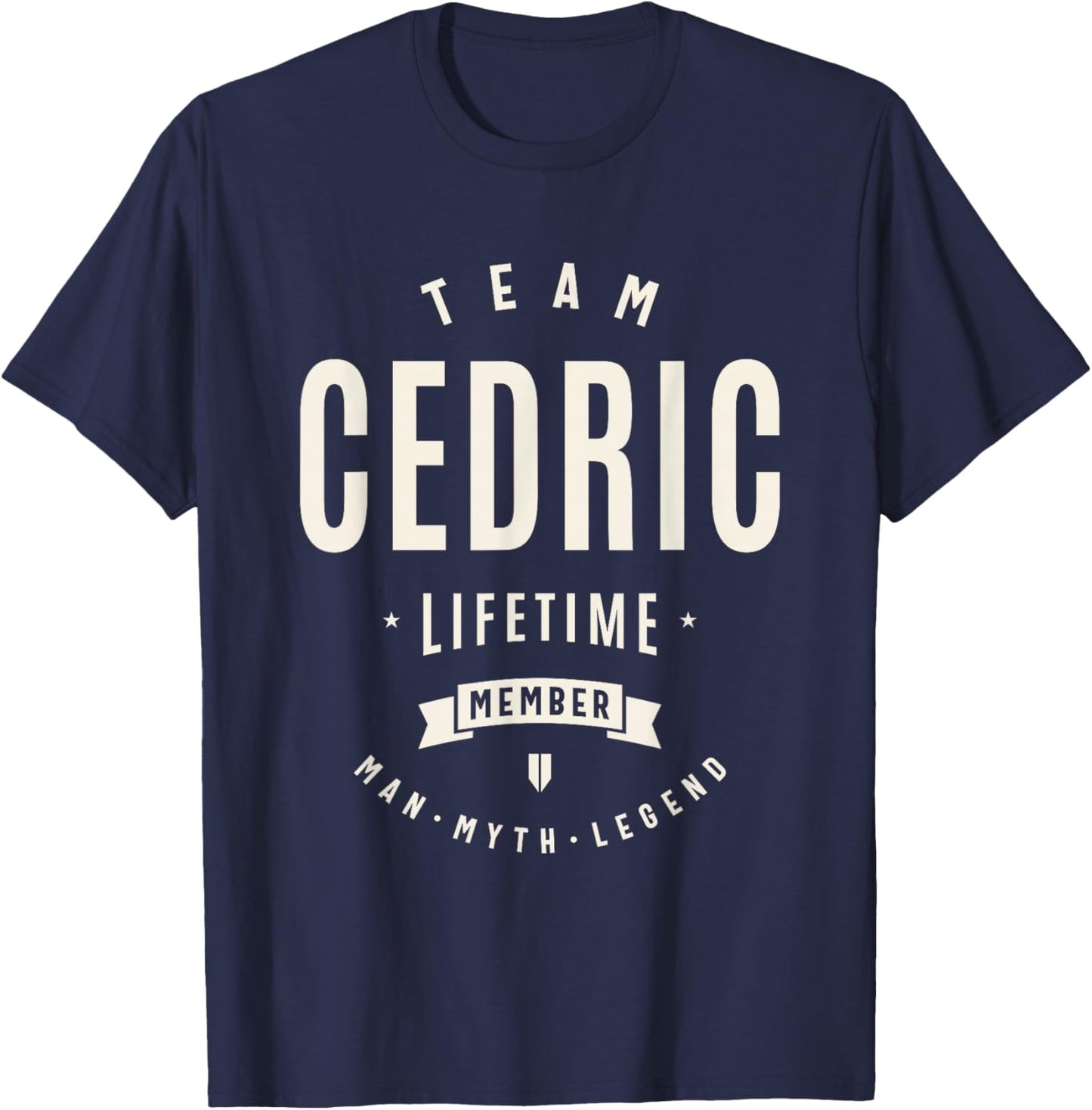 Team Cedric Lifetime Member Funny Name Cedric T-Shirt - T-Shirt | Navy