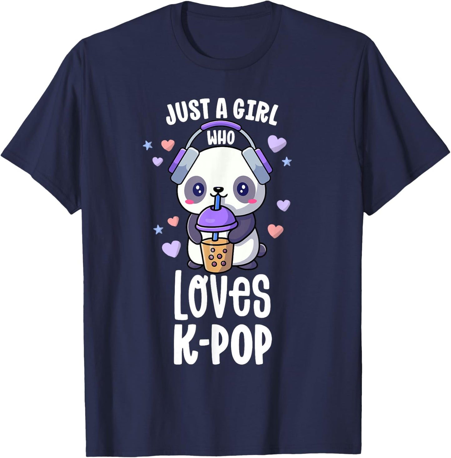 Just A Girl Who Loves K-Pop Shirt Gift Kawaii Boba and Kpop T-Shirt - T-Shirt | Navy