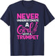Trumpet Girl Funny Trumpet Player Marching Band Gift T-Shirt - T-Shirt | Navy