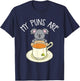 My Puns Are Koala Tea Koala Lover Gift T-Shirt - T-Shirt | Navy