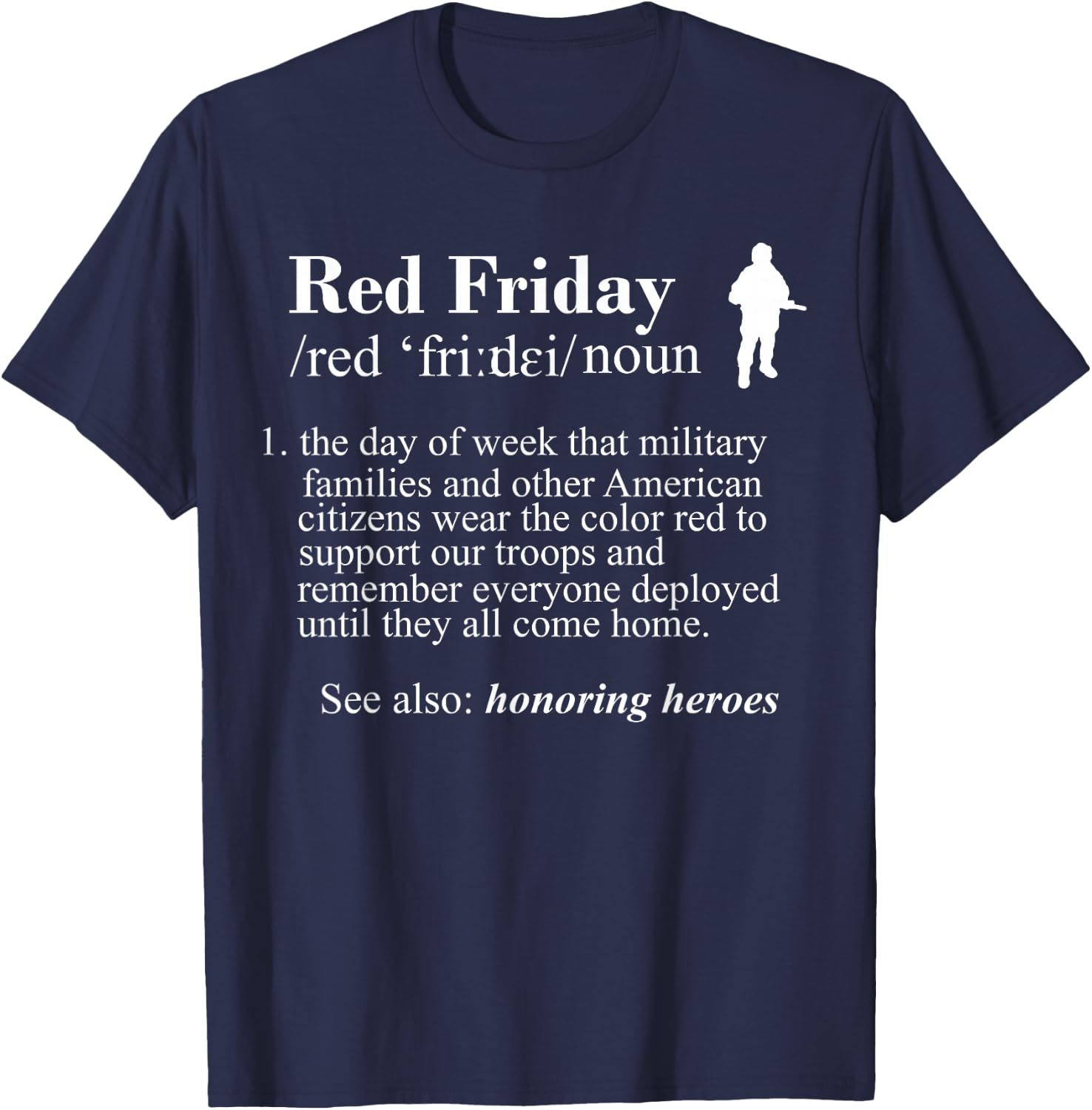 Red Friday Support Our Troops Remember Everyone Deployed T-Shirt - T-Shirt | Navy
