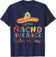 Nacho Average Sister in Law Cinco De Mayo T-Shirt - T-Shirt | Navy