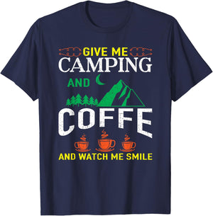Give Me Camping And Coffee Camping T-Shirt - T-Shirt | Navy