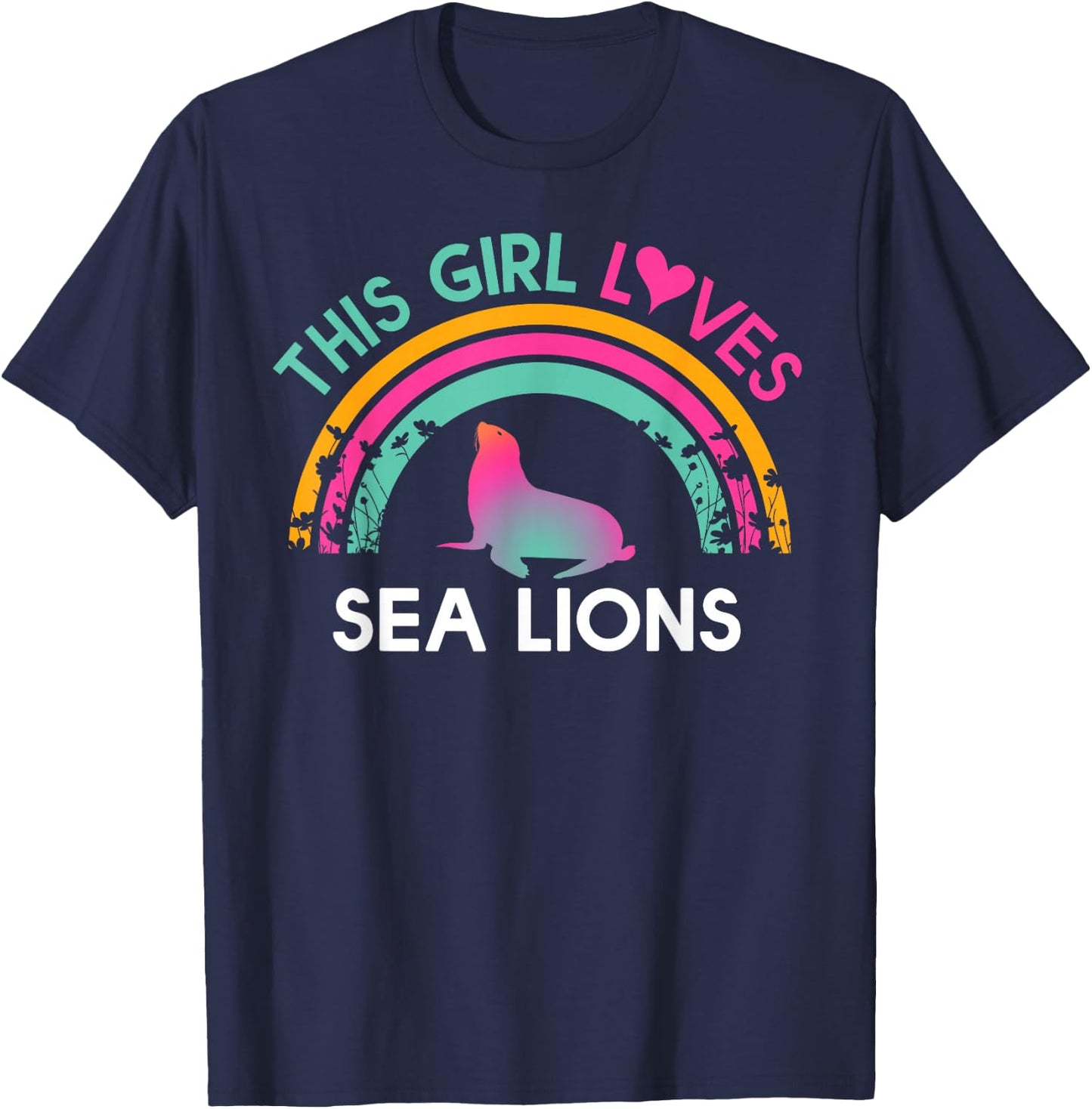 Kids this Girl Loves Sea lions Cute Rainbow Silhouette T-Shirt - T-Shirt | Navy