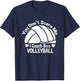 You Don't Scare Me I Coach Boys Volleyball T-Shirt - T-Shirt | Navy
