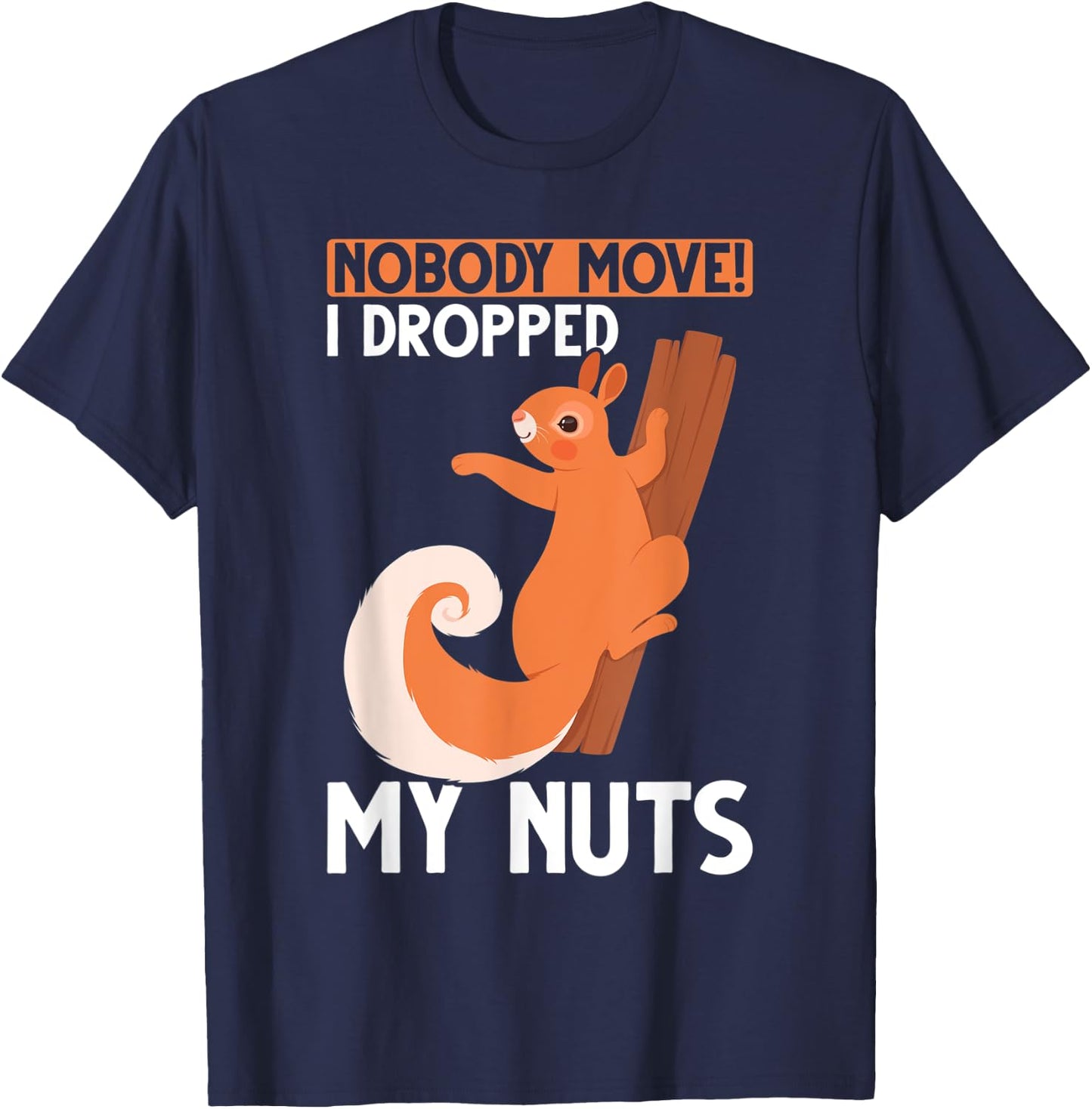Funny Squirrel Nut Lover Forest Animal Rodent T-Shirt - T-Shirt | Navy